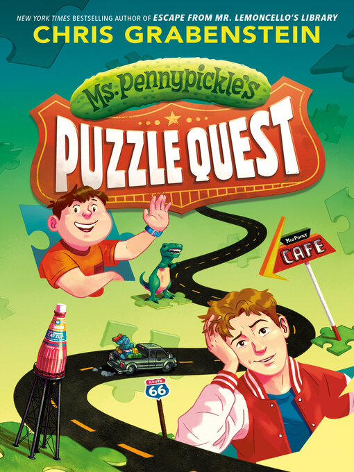 Title details for Ms. Pennypickle's Puzzle Quest by Chris Grabenstein - Available